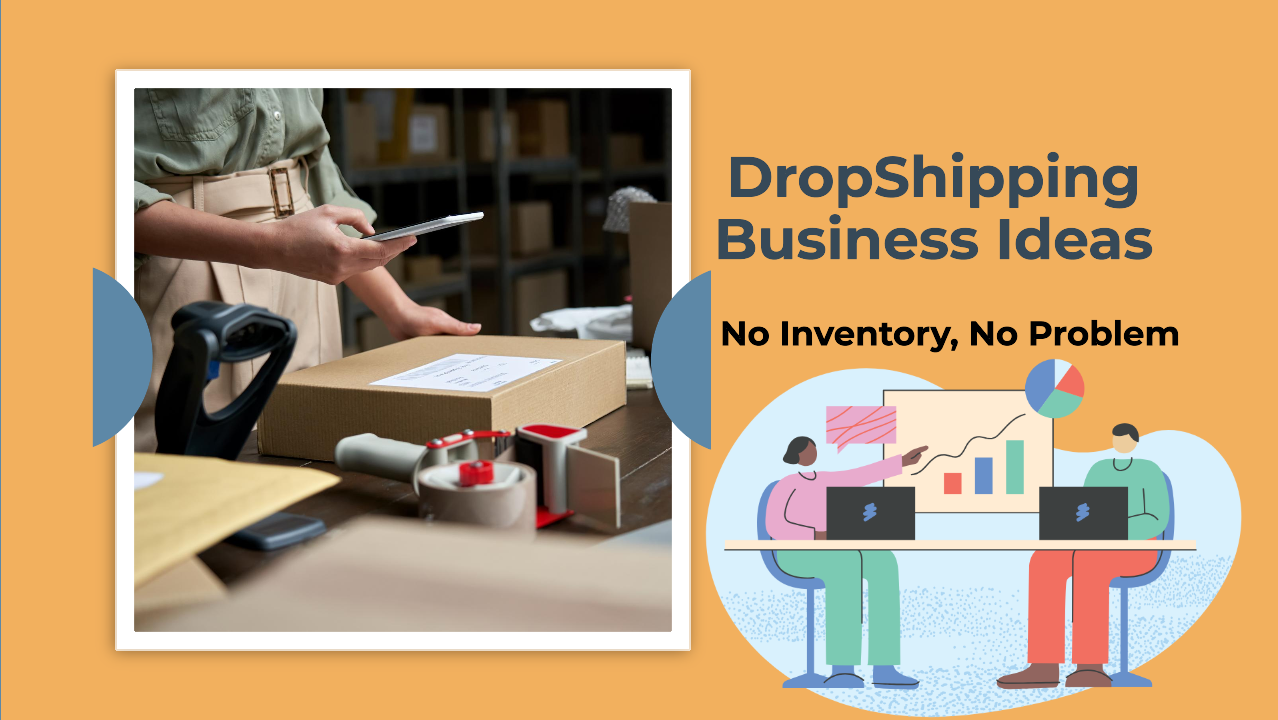 DropShipping Business Ideas