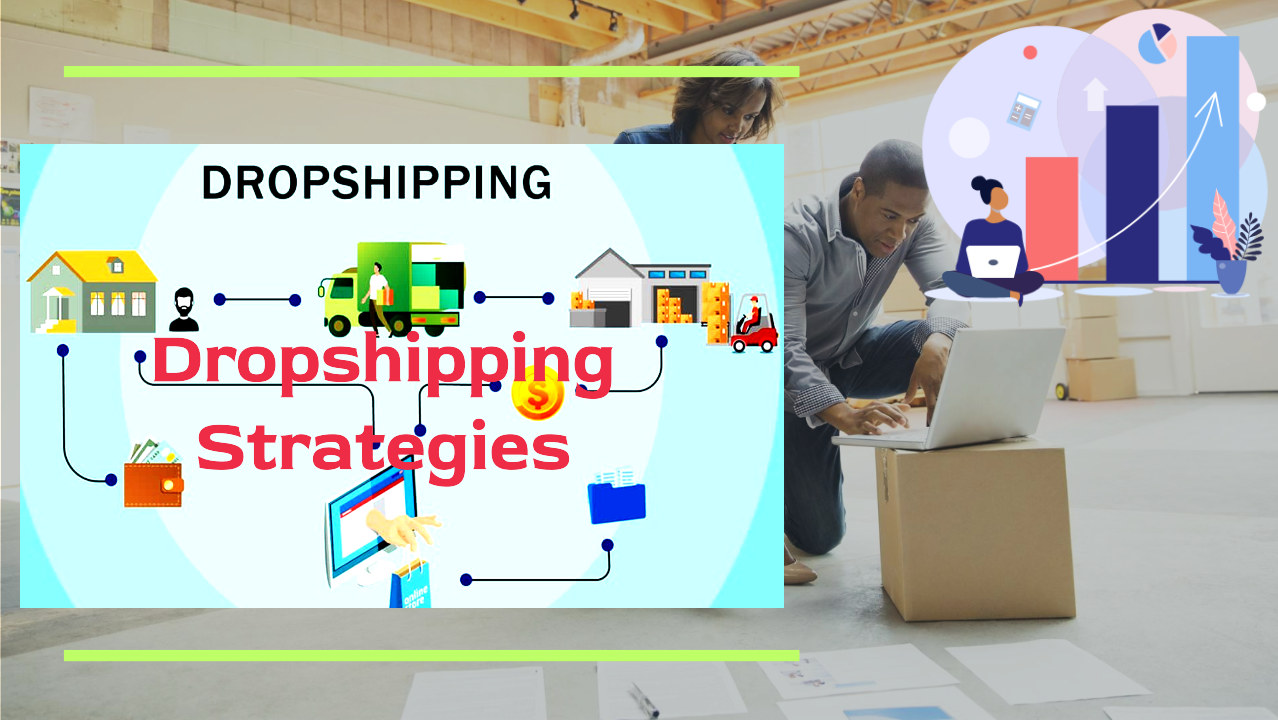 Dropshipping Strategies