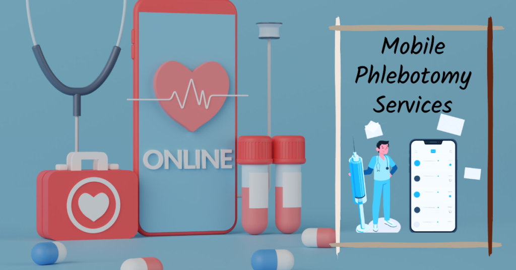 Mobile PhlebotomyServices