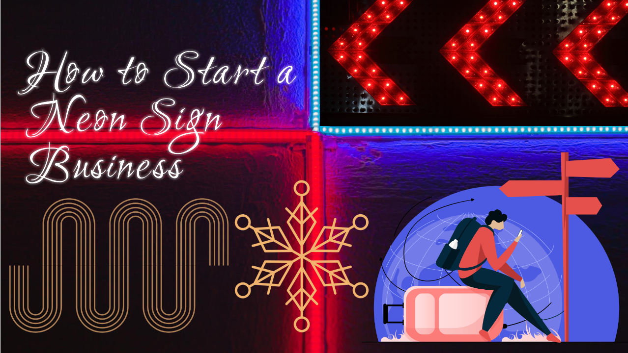 How-to-Start-a-Neon-Sign-Business