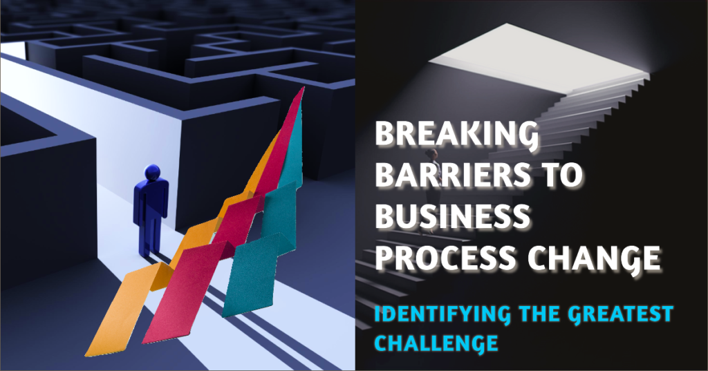 Identifying Barriers to Change