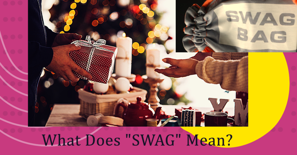 What Does "SWAG" Mean?