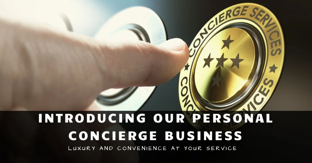 What is the Potential of a Personal Concierge Business?