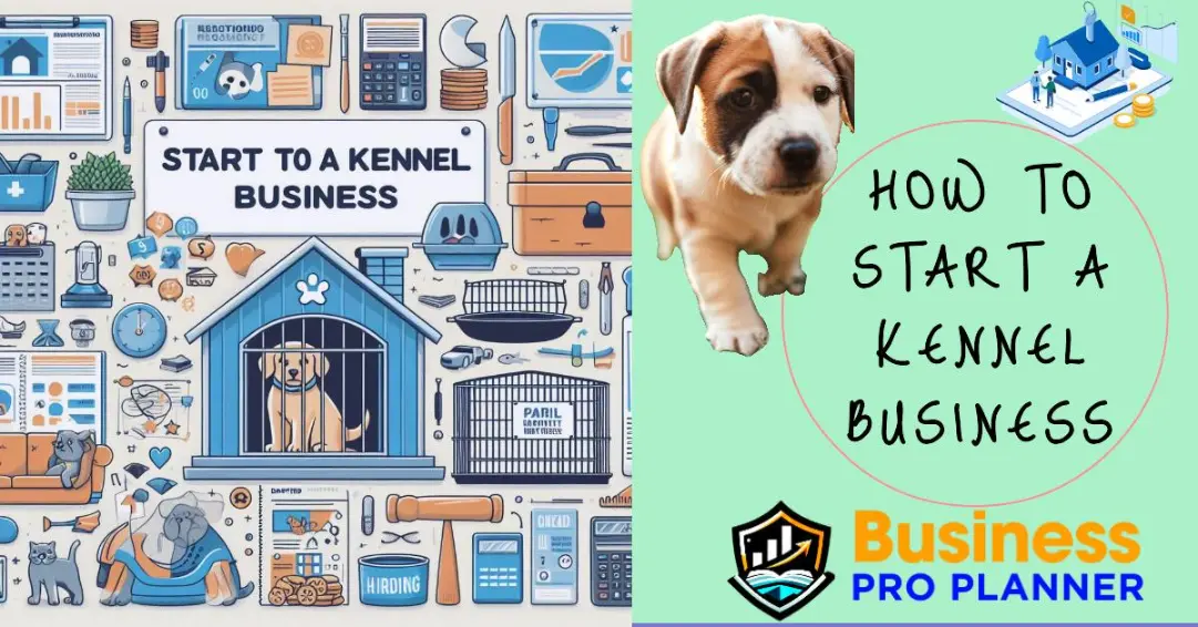 How to Start a Kennel Business
