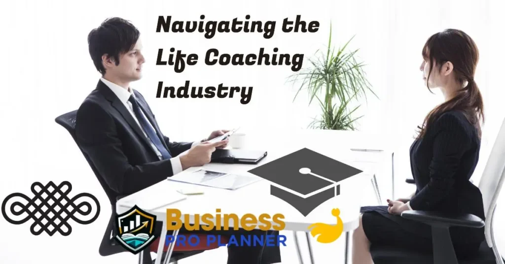 Understanding the Life Coaching Business 