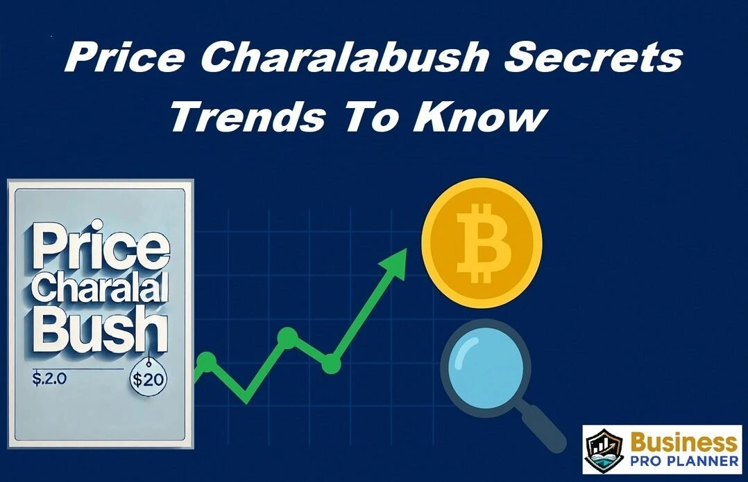 Charalabush Price