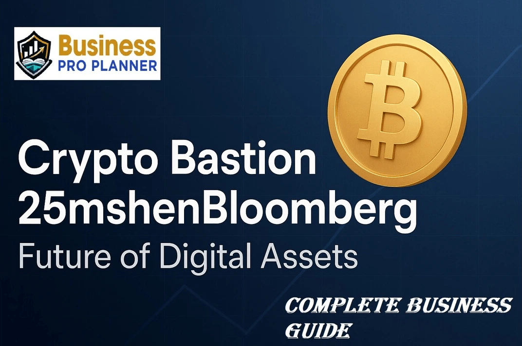 Crypto Bastion 25mshenbloomberg